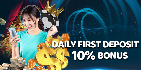 Slot & Fishing First Daily Deposit Bonus 10%